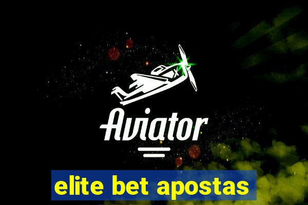 elite bet apostas